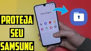 Como Usar a Pasta Segura e proteger seu Samsung: ATIVE ISSO AGORA! 🔒📱