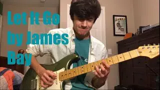 Let it Go by James Bay Looping Cover