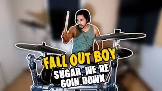 Fall Out Boy - Sugar, We're Goin' Down (drum cover)