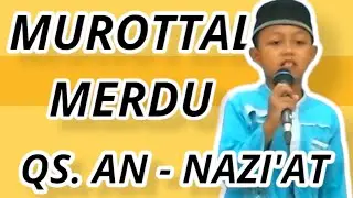 Murottal Merdu Hafalan Surat Pendek Juz Amma QS. An Nazi'at - Danish Widya Hukama - TPQ Nurul Islam
