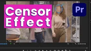 Premiere Pro tutorial: Censor effect