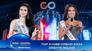 ANNOUNCEMENT TOP 2  & DEBATE ROUND | THE GRAND FINALE MISS COSMO 2024