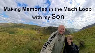 A Day out with my Son to the Mach Loop
