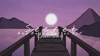 Kacha Nontanun - Secret (Speed+Reverb)