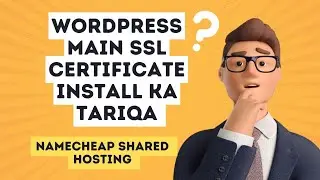 How to install SSL certificate on WordPress website in Namecheap shared Hosting Hindi Urdu 2024