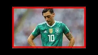 Mesut Ozil retires from international football after Germany row | k production channel