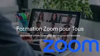 Formation Zoom pour Tous - Maîtrisez les Réunions en Ligne