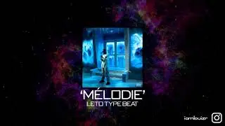 [FREE] Leto Type Beat - Mélodie 🎵🎵 - Instru Rap 2020