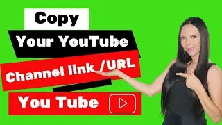 How to Copy  Your Channel Link URL