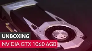 Nvidia GTX 1060 unboxing | Hardware