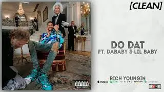 [CLEAN] Stunna 4 Vegas - DO DAT (feat. DaBaby & Lil Baby)