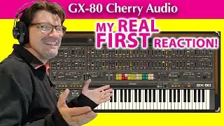 🎹 GX 80 Synth 🍒 Cherry Audio Real First Reaction by AGDugros 
