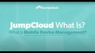 What Is Mobile Device Management (MDM)?