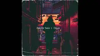 Dave  - Bei Dir Sein (Audio)