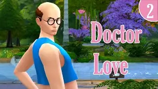 Improved Move 🏡 - The Sims 4 Doctor Love: Part 2
