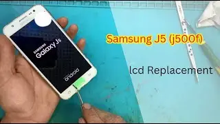 #samsung j5 ( j500f )#screen #replacement