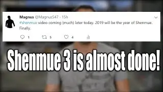 Shenmue Day update - Jan 3rd, 2019 - What's the progress on Shenmue 3?