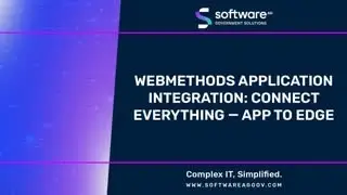 WebMethods Application Integration: Connect Everything-App To Edge