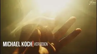 Michael Koch - Vergeben