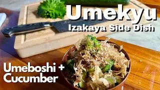 How to Make UmeKyu - Umeboshi Cucumber - featuring Sakai Takayuki Gyuto from Seisuke Hamono