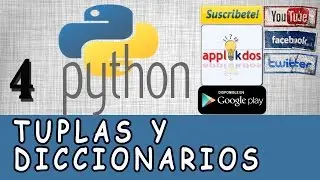 Tuplas y Diccionarios en Python | Tutorial #4 Python