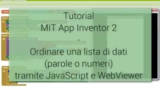 Tutorial - Ordinare una lista con MIT App Inventor 2