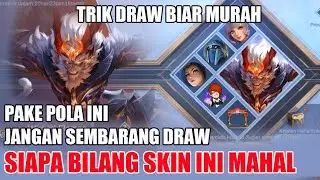 Trik Draw Skin Collector Sun   Cara Draw Paling Murah Mencapatkan Skin Collector