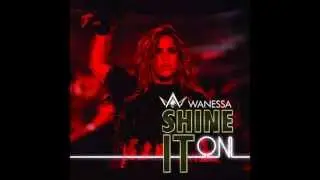 Wanessa - Shine It On (Versão Estúdio)