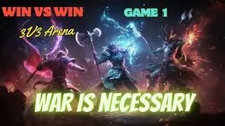 WIN Guild’s First 3v3 In-House Arena Fight - Game 1