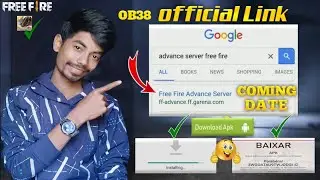 Ob38 advance server official link | ob38 advance server / ff advance server