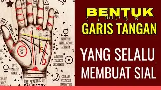 Bentuk Garis Tangan Yang Sering Membuat SIAL PEMILIKNYA❗