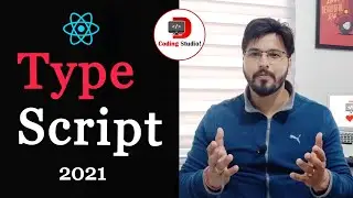 TypeScript in ReactJs & React Native || 2021