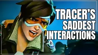 Tracer's Saddest Interactions // Overwatch 2