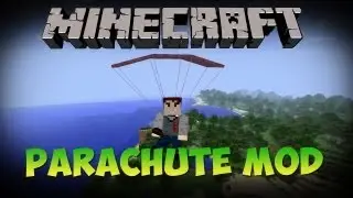 Minecraft Mods - Parachute Mod (Minecraft 1.3.2)