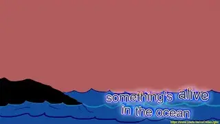 Something's aliiiive in the ocean!