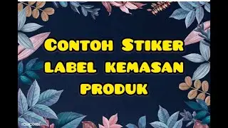 Contoh desain stiker label kemasan produk