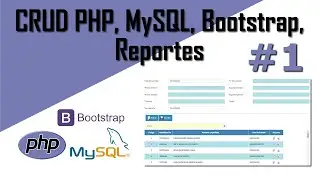 Dominando CRUD en PHP: Parte 1 del proyecto