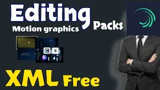 🔥 Free Alight Motion XML Files | Download Best XML Presets 2026 | No Password