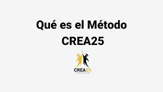 Método CREA25: Cómo Acelerar tu Negocio Digital | Mentoría Personalizada