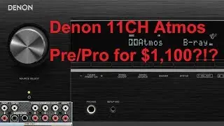 Denon AVR-X3600H 11CH Atmos/DTS:X AV Preamp for $1,100?!?