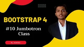 #10 Jumbotron Class in Bootstrap 4 | jumbotron class | bootstrap tutorial