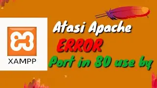 Atasi Apache error port in 80 use | xampp error port 80 apache