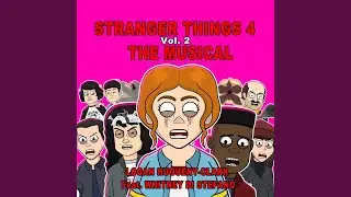 Stranger Things 4, Vol. 2: The Musical (feat. Whitney Di Stefano)