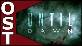 Until Dawn OST ♬ Complete Original Sountrack