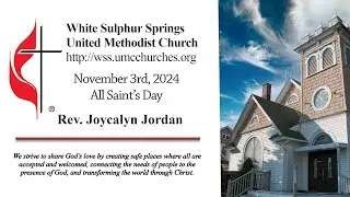 WSS UMC November 3rd, 2024