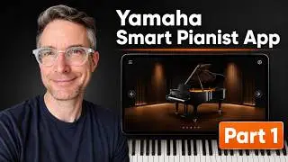 How to Use The Yamaha Smart Pianist App | Part 1: Piano Room