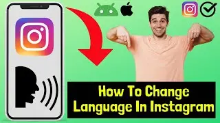 How To Change Language In Instagram (2024) || Change Language In Instagram Android / iPhone