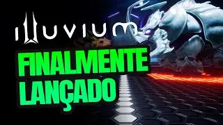 ILLUVIUM - FINALMENTE FOI LANÇADO