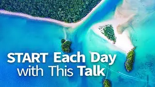 Abraham Hicks ~ Start Each Day with This Talk