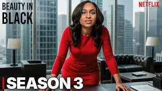 Beauty in Black Season 3 Trailer l Kimmie’s The Boss!